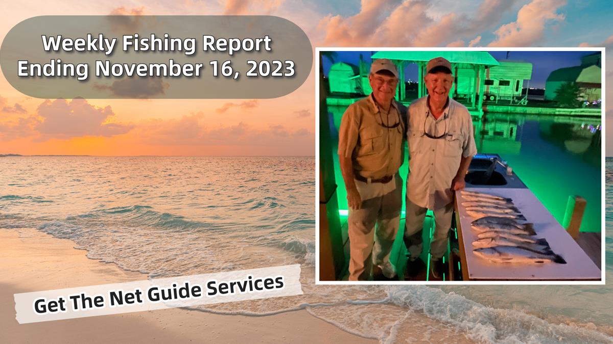 Weekly fishing report ending November 16, 2023.