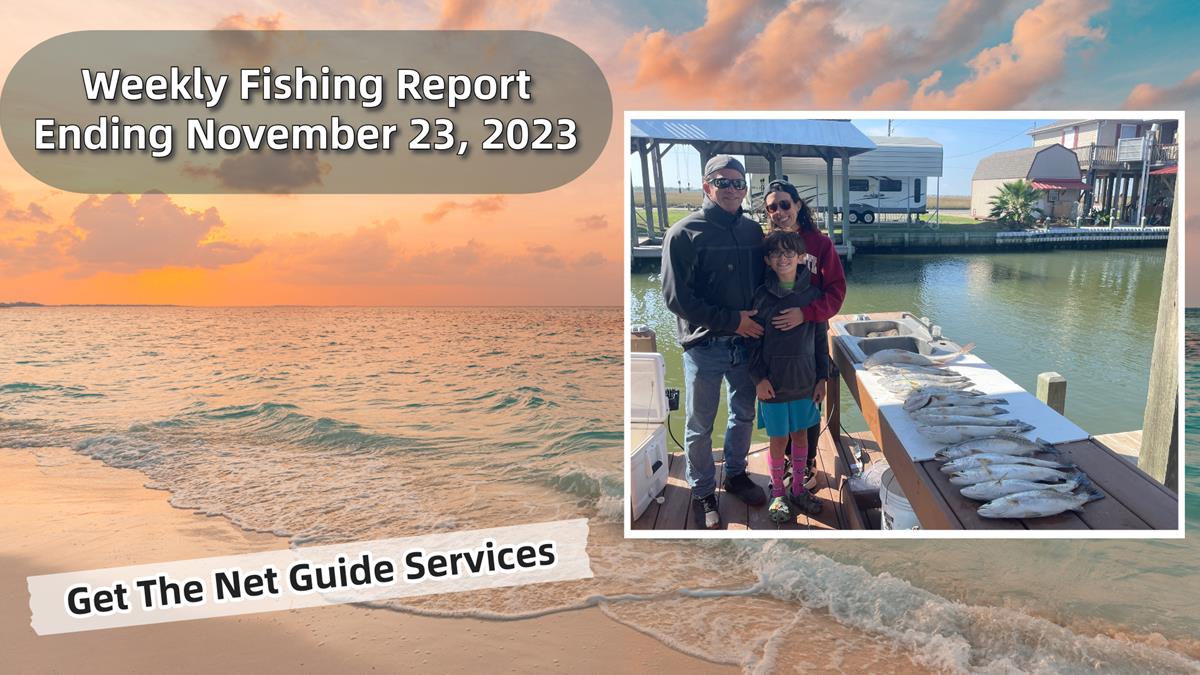 Weekly fishing report ending November 23, 2023.