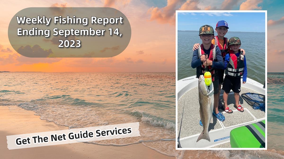 Weekly Fishing Report Ending September 14, 2023.