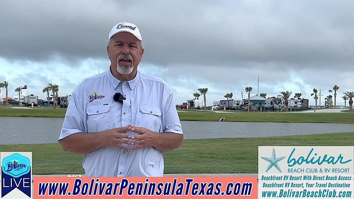 We're Live At The Bolivar Beach Club And RV Resort.