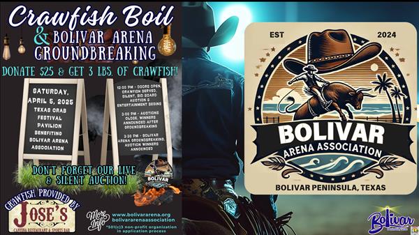 <a href="/Event-2025-4-5-Bolivar-Arena-Association-Groundbreaking-Crawfish-Boil-Fundraiser" itemprop="url">Bolivar Arena Association Groundbreaking & Crawfish Boil Fundraiser</a>