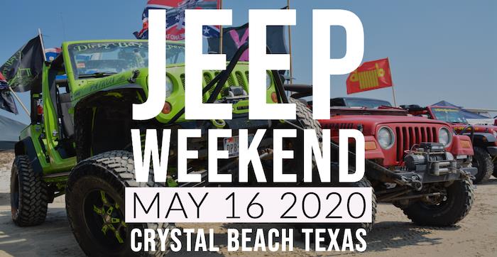 Jeep Weekend 2020 Crystal Beach, Texas