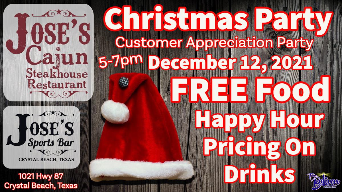 Jose's Annual Christmas Party and Customer Appreciation Party