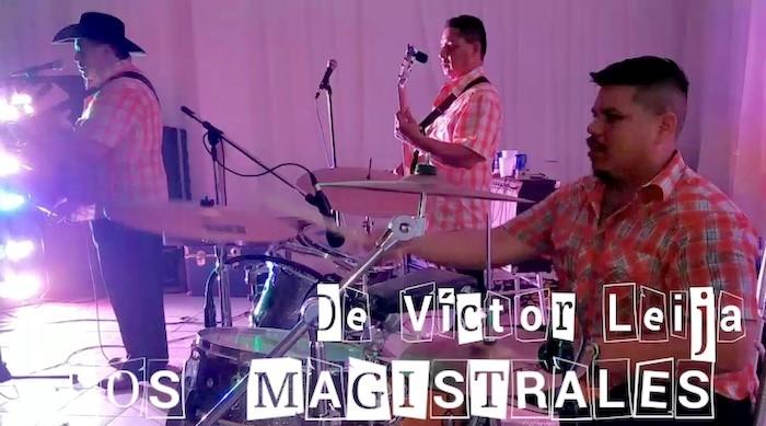 Los Magistrales de Victor Leija